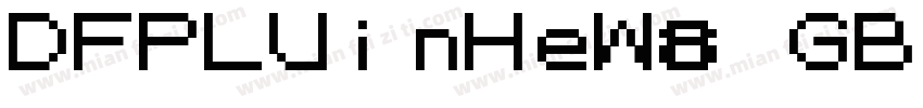 DFPLUinHeW8 GB字体转换